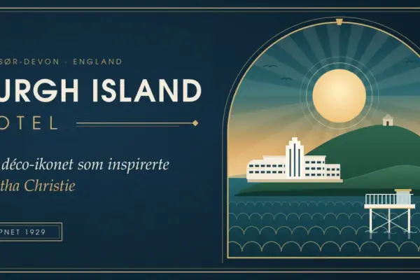 Art déco-inspirert illustrasjon av det hvite Burgh Island Hotel på en grønn tidevannsøy i Devon, med solnedgang, stiliserte bølger og sjøtraktoren i forgrunnen, sammen med teksten «Burgh Island Hotel – Art déco-ikonet som inspirerte Agatha Christie».