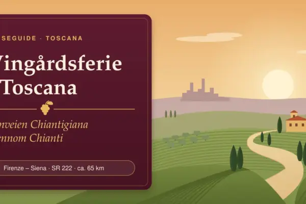Illustrasjon av et toscansk landskap i solnedgang med vinranker, sypresser, et okergult gårdshus og den svingete vinveien Chiantigiana, med teksten «Vingårdsferie i Toscana – Vinveien Chiantigiana gjennom Chianti».